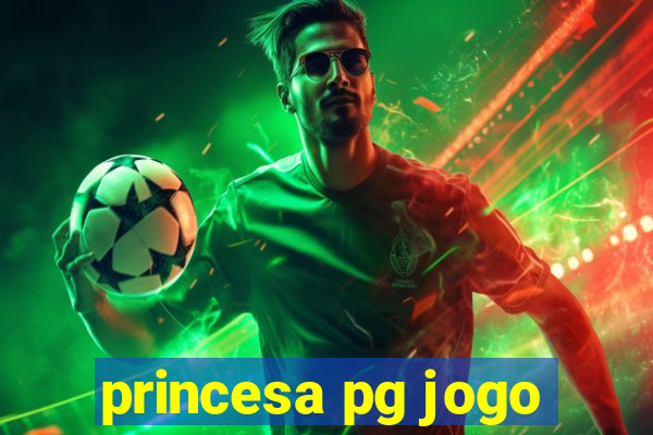 princesa pg jogo